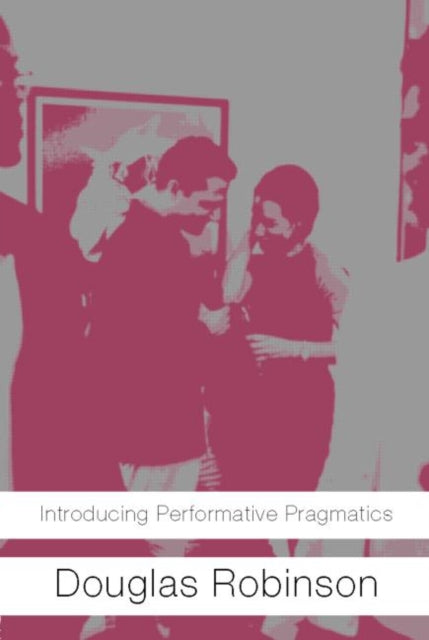 Book cover of: Introducing Performative Pragmatics
