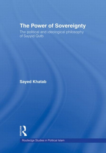 Book cover of: Power of Sovereignty. By: Sayed Khatab