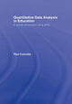 Book cover of: Quantitative Data Analysis in Education. By: Paul Connolly, Connolly, Paul