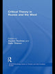 Book cover of: Critical Theory in Russia and the West