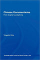 Book cover of: Chinese Documentaries. By: Yingchi Chu