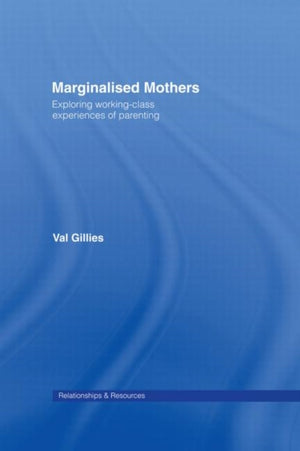 Marginalised Mothers