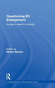 Book cover of: Questioning EU Enlargement
