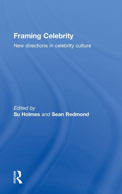 Framing Celebrity