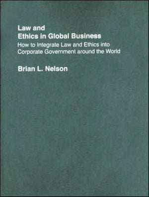 Law and Ethics in Global Business