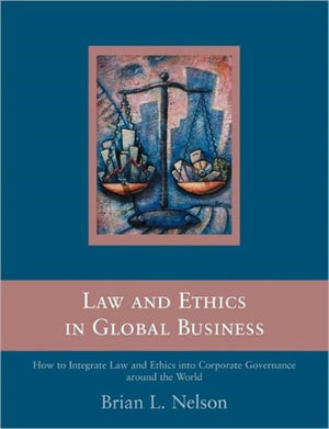 Law and Ethics in Global Business