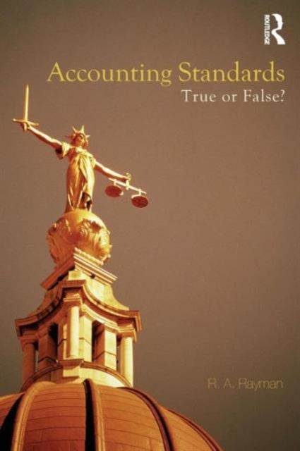Book cover of: Accounting Standards: True or False?