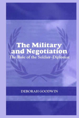 The Military and Negotiation