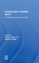 Book cover of: Amateurism in British Sport. By: Dilwyn Porter: