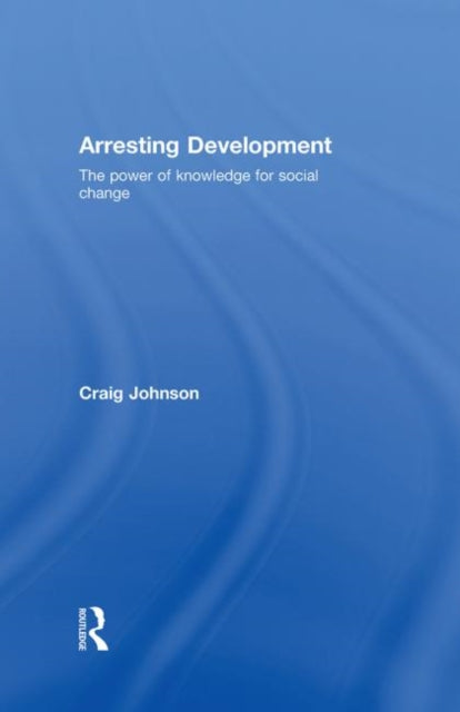 Book cover of: Arresting Development. By: Craig Johnson