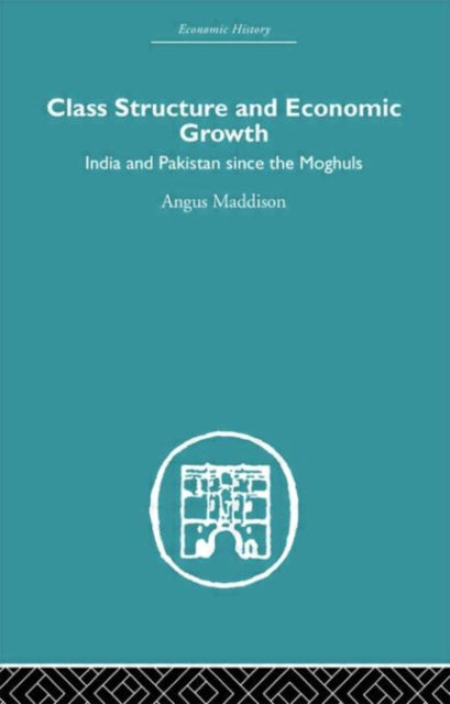 Class Structure and Economic Growth