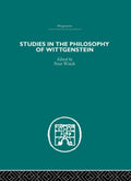 Studies in the Philosophy of Wittgenstein