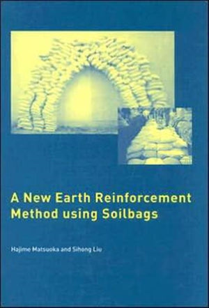 A New Earth Reinforcement Method Using Soilbags