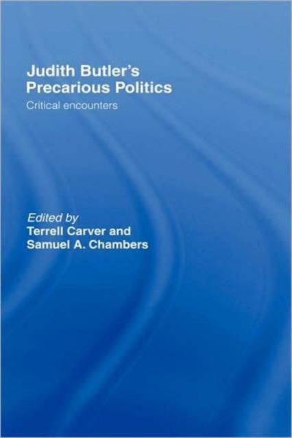 Judith Butler's Precarious Politics