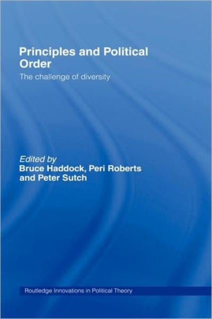 Book cover of: Principles and Political Order