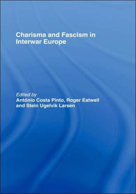 Book cover of: Charisma and Fascism. By: Pinto