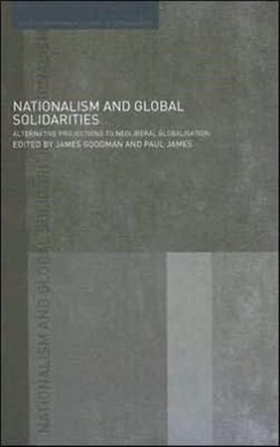 Book cover of: Nationalism and Global Solidarities