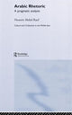 Book cover of: Arabic Rhetoric. By: Abdul-Raof Hussein