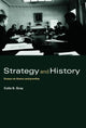 Book cover of: Strategy and History. By: Colin Gray - undifferentiated