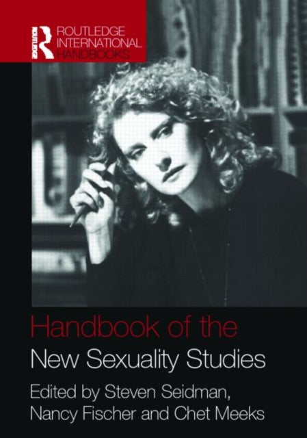 Book cover of: Handbook of the New Sexuality Studies. By: Seidman/Meeks/F