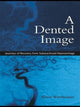 Book cover of: Dented Image. By: Alison Wertheimer