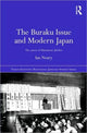 Book cover of: Buraku Issue and Modern Japan. By: Ian Neary