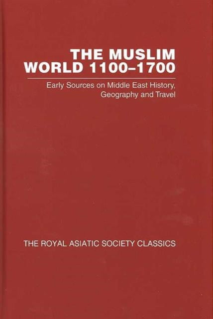 Book cover of: Muslim World 1100–1700. By: Mashita