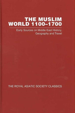 The Muslim World 1100–1700