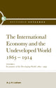 Book cover of: International Economy and the Undeveloped World 1865-1914. By: A.J.H. Latham