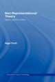 Book cover of: Non-Representational Theory. By: N. J. Thrift, Nigel Thrift