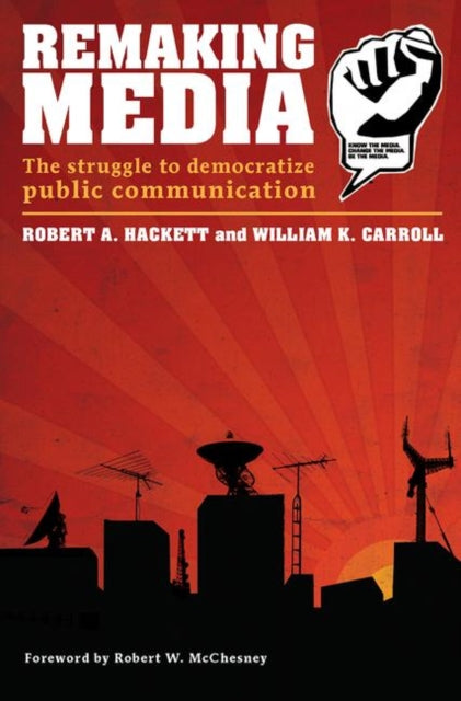 Book cover of: Remaking Media. By: Bob Hackett