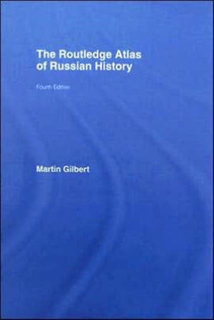 The Routledge Atlas of Russian History