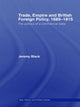 Book cover of: Trade, Empire and British Foreign Policy, 1689-1815. By: Jeremy Black
