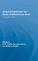 Book cover of: Global Perspectives on Rural Childhood and Youth. By: Panelli/Punch/R