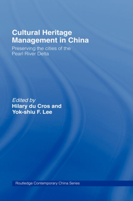 Cultural Heritage Management in China