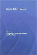 Making Policy Happen