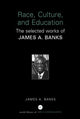 Book cover of: Race, Culture, and Education