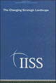 Book cover of: Changing Strategic Landscape. By: Various