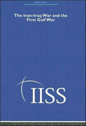 The Iran-Iraq War and the First Gulf War