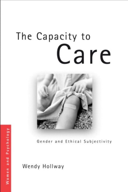 Book cover of: Capacity to Care. By: Holloway