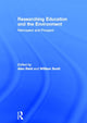 Book cover of: Researching Education and the Environment. By: Alan Reid