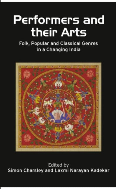 Book cover of: Performers and Their Arts. By: Charsley/Kadeka