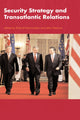 Book cover of: Security Strategy and Transatlantic Relations. By: Dannreuther/Pet