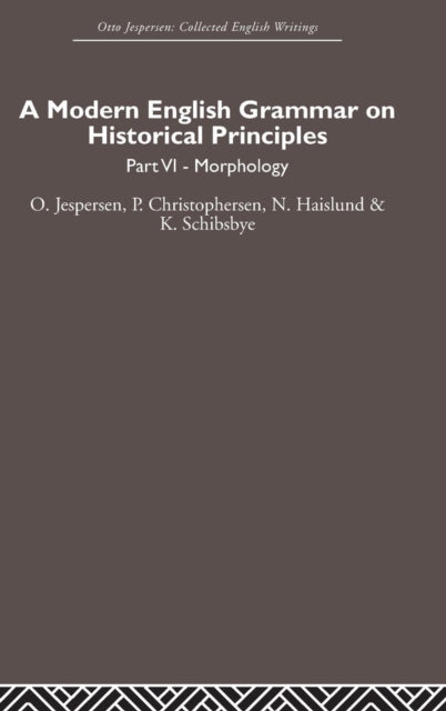 Book cover of: Modern English Grammar on Historical Principles. By: O. Jesperson