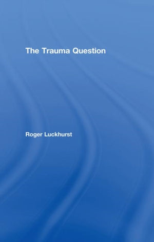 The Trauma Question