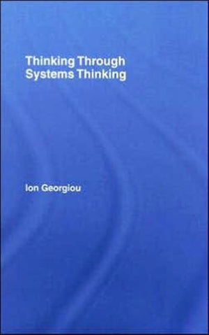 Thinking Through Systems Thinking