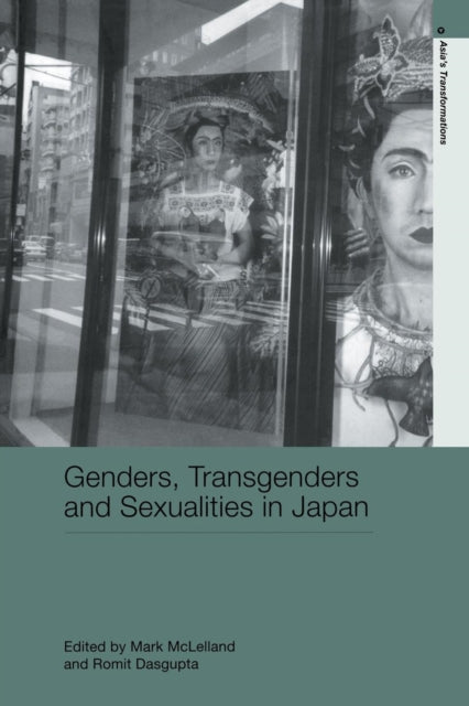 Book cover of: Genders, Transgenders and Sexualities in Japan. By: Mark McLelland