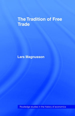 The Tradition of Free Trade