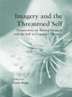 Book cover of: Imagery and the Threatened Self