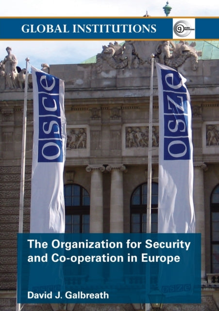 Book cover of: Organization for Security and Co-operation in Europe (OSCE). By: Davi Galbreath